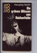 Die grünen Witwen von Rothenfelde