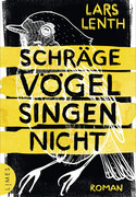 Schräge Vögel singen nicht