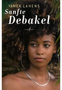 Sanfte Debakel