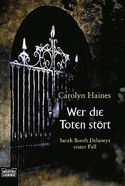 Wer die Toten stört