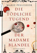 Die tödliche Tugend der Madame Blandel