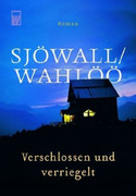 Verschlossen und verriegelt