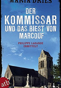 Der Kommissar und das Biest von Marcouf
