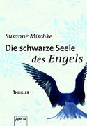Die schwarze Seele des Engels
