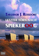 Letzter Törn nach Spiekeroog