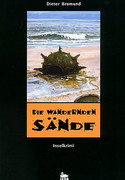 Die wandernden Sände