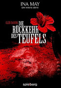 Wenn es Nacht wird auf Maui / Die Rückkehr des Teufels