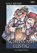 Schuss mit lustig