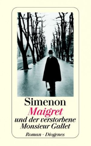Maigret und der verstorbene Monsieur Gallett