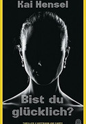 Bist du glücklich?