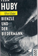 Bienzle und der Biedermann