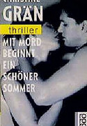 Mit Mord beginnt ein schöner Sommer