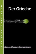 Der Grieche: Frank Wallerts dritter Fall
