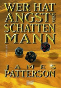 Wer hat Angst vorm Schattenmann