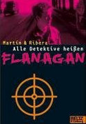 Alle Detektive heißen Flanagan