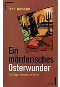 Ein mörderisches Osterwunder