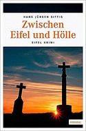 Zwischen Eifel und Hölle