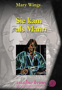 Sie kam als Mann