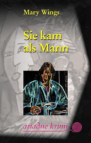Sie kam als Mann