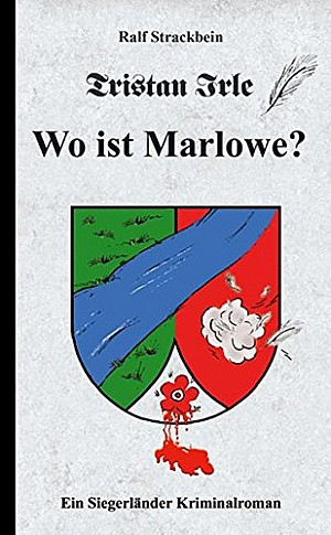Tristan Irle - Wo ist Marlowe?
