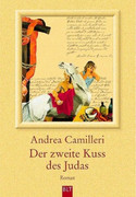 Der zweite Kuss des Judas