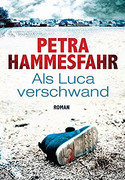 Als Luca verschwand
