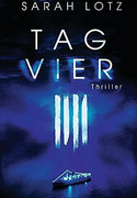 Tag Vier