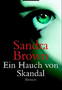 Ein Hauch von Skandal