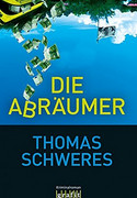 Die Abräumer