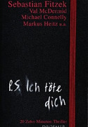 P.S. Ich töte dich