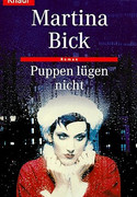 (Tote) Puppen lügen nicht