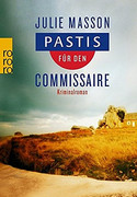 Pastís für den Commissaire