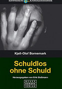 Schuldlos ohne Schuld