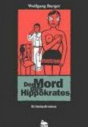 Der Mord des Hippokrates