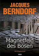 Magnetfeld des Bösen