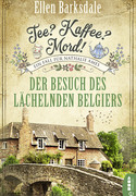 Tee? Kaffee? Mord! (4) - Der Besuch des lächelnden Belgiers