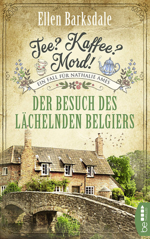 Tee? Kaffee? Mord! (4) - Der Besuch des lächelnden Belgiers
