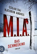 M.I.A. - Das Schneekind