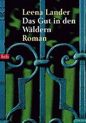 Das Gut in den Wäldern