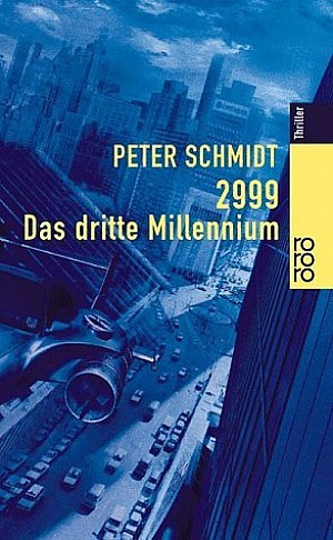 2999 - das dritte Millennium