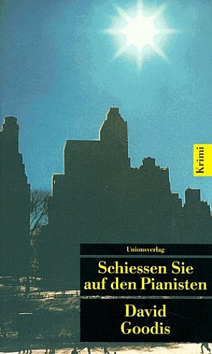 Schießen Sie auf den Pianisten