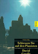 Schießen Sie auf den Pianisten