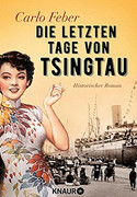 Die letzten Tage von Tsingtau