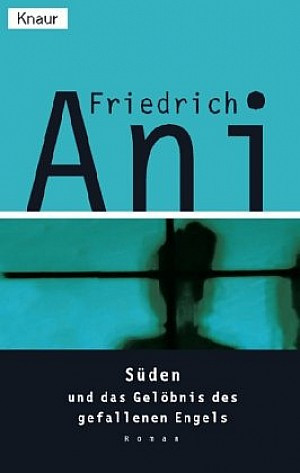 Süden und das Gelöbnis des gefallenen Engels