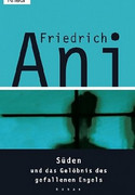 Süden und das Gelöbnis des gefallenen Engels