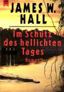 Im Schutz des hellichten Tages