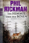 Der Himmel über dem Bösen