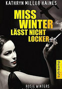 Miss Winter läßt nicht locker