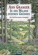 In des Waldes düstren Gründen