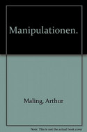 Manipulationen